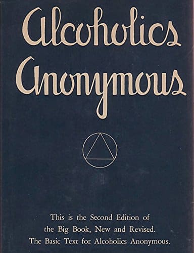 The Big Book of Alcoholics Anonymous – Divine?